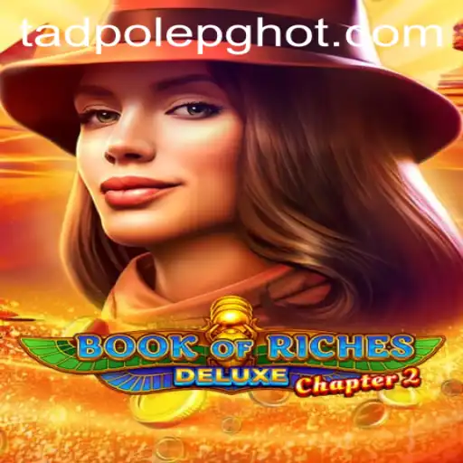 Explorando as Aventuras de BookofRichesDeluxeChapter2: Uma Jornada Épica